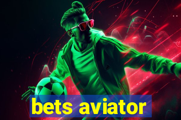 bets aviator